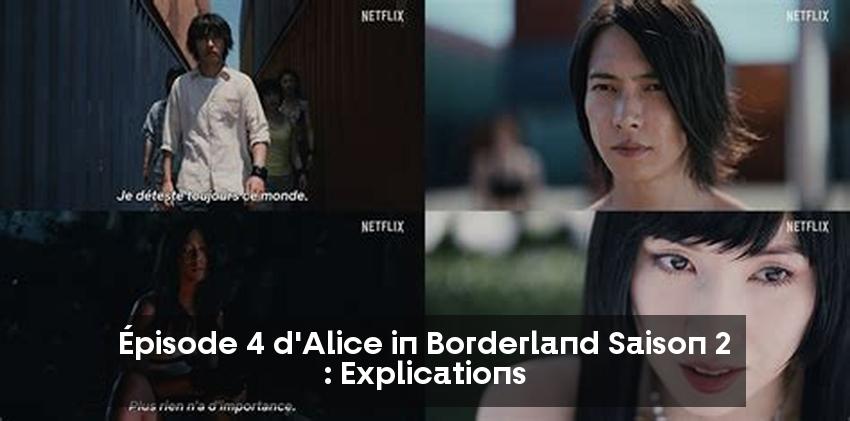 Épisode 4 d'Alice in Borderland Saison 2 : Explications