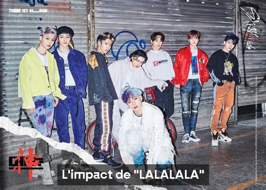 L'impact de "LALALALA"