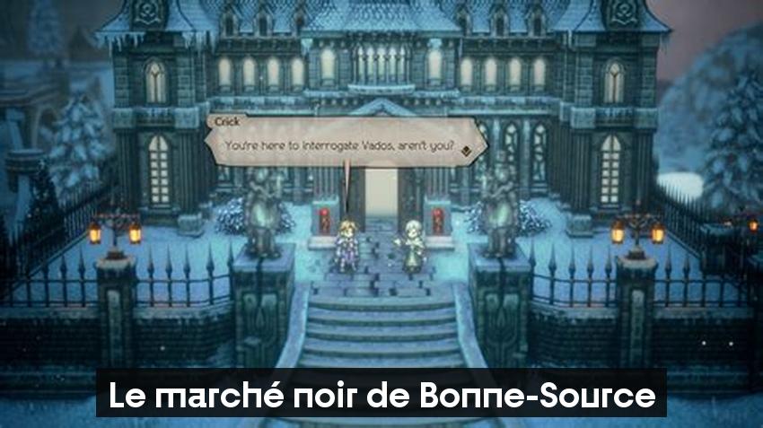 Le marché noir de Bonne-Source