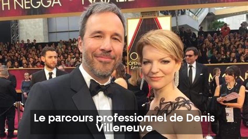 Le parcours professionnel de Denis Villeneuve