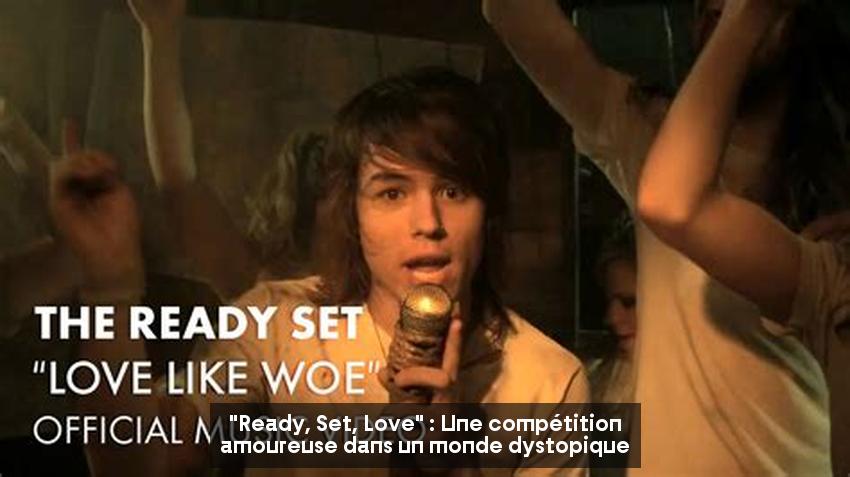 "Ready, Set, Love" : Une compétition amoureuse dans un monde dystopique