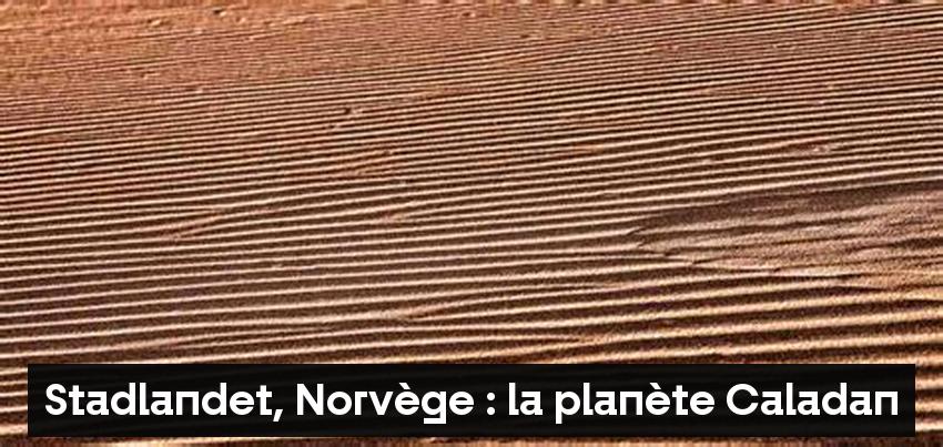 Stadlandet, Norvège : la planète Caladan