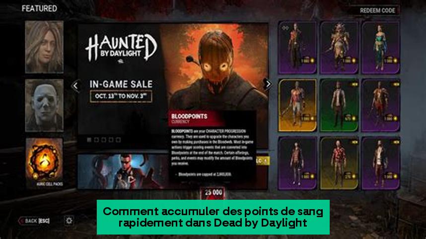 Comment accumuler des points de sang rapidement dans Dead by Daylight