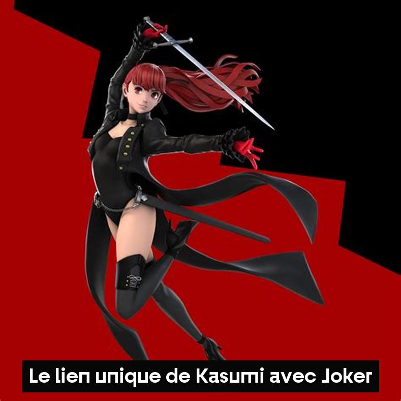 Le lien unique de Kasumi avec Joker