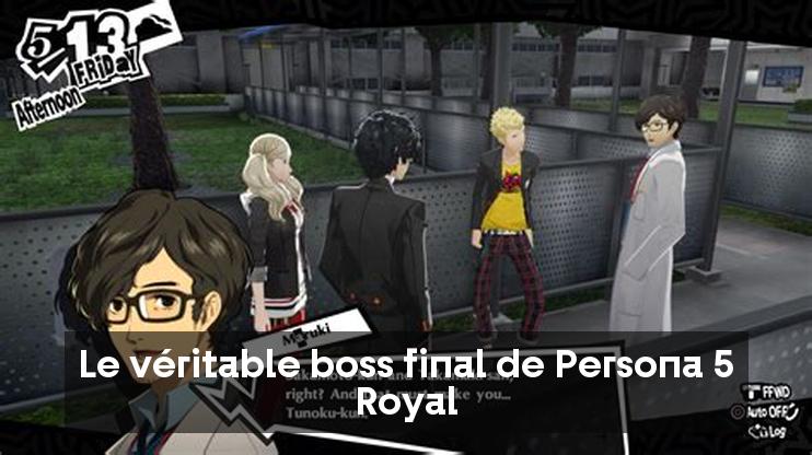 Le véritable boss final de Persona 5 Royal