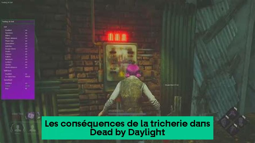 Les conséquences de la tricherie dans Dead by Daylight