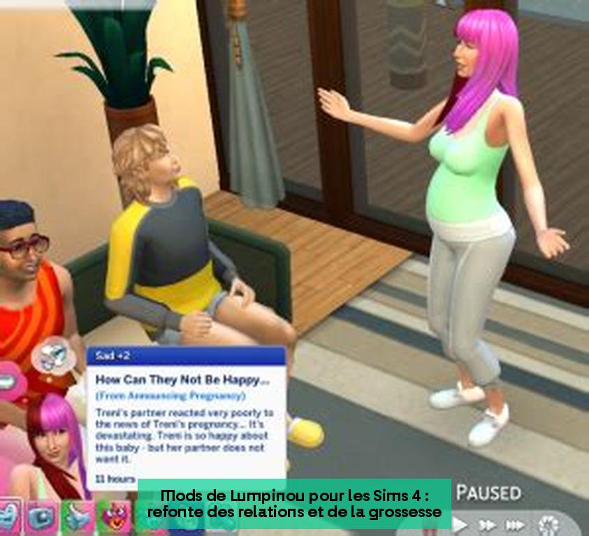 Mods de Lumpinou pour les Sims 4 : refonte des relations et de la grossesse