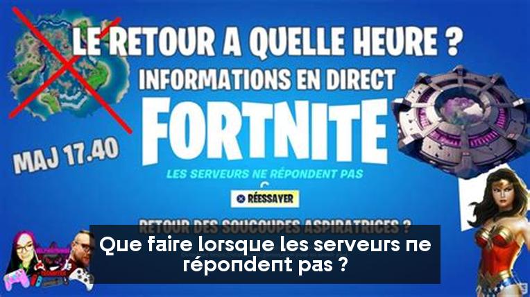 Que faire lorsque les serveurs ne répondent pas ?