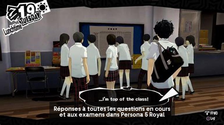 Réponses à toutes les questions en cours et aux examens dans Persona 5 Royal