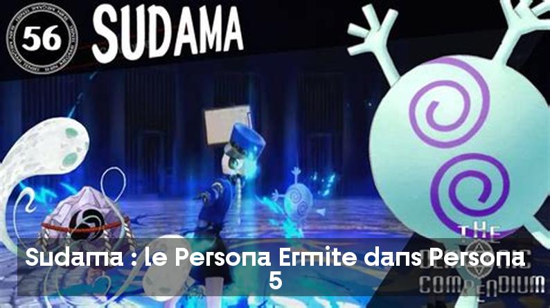 Sudama : le Persona Ermite dans Persona 5